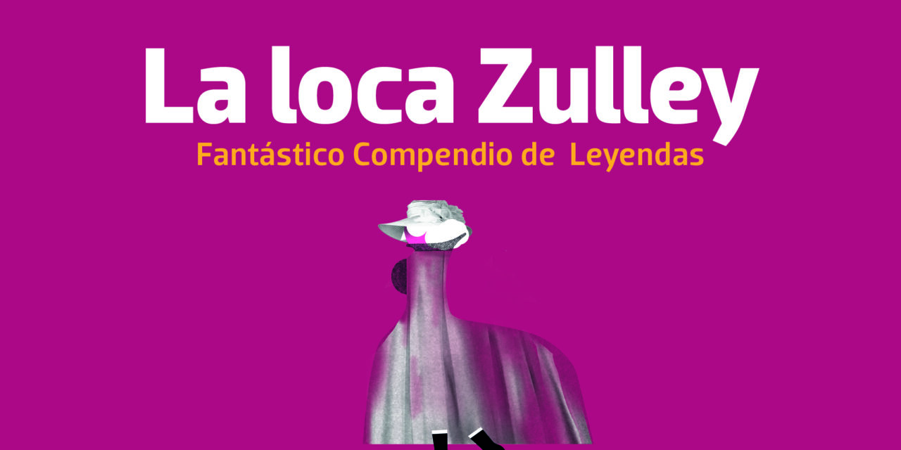 La Loca Zulley en el Museo Francisco Cossío