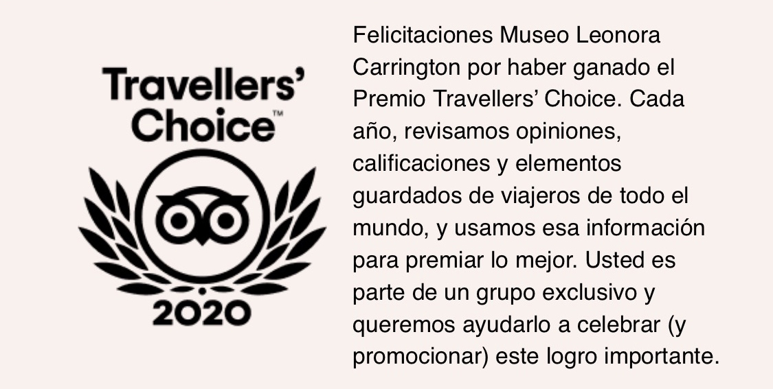 Otorgan el Traveler´s Choice 2020 al Museo Leonora Carrington SLP